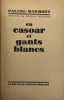 En Casoar et gants blancs.. PALUEL-MARMONT 