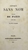 L' Époque sans nom.. Esquisses de Paris, 1830-1833. BAZIN (Anaïs de Raucou, dite)