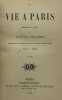 La Vie à Paris.. Chronique du Figaro. Précédées d'une étude sur l'esprit en France à notre époque par P.-J. Stahl. [Hetzel]. VILLEMOT (Auguste)