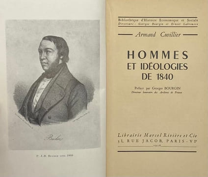 Hommes et idéologies de 1840. Préface par Georges Bourgin. CUVILLIER (Armand).