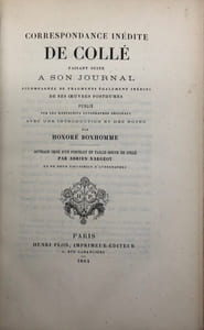 Correspondance inédite faisant suite à son journal. accompagnée de fragments également inédits de ses œuvres posthumes. Publié sur les manuscrits autographes originaux avec une introduction et des notes par Honoré Bonhomme