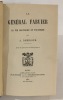 Le Général Fabvier. sa vie militaire et politique. DEBIDOUR (Antonin)