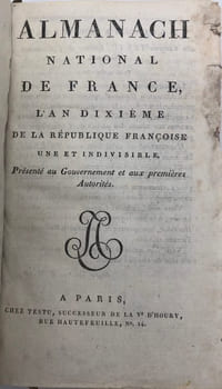 ALMANACH National de France, l'an dixième de la République française. une et indivisible. Présenté au gouvernement et aux premières autorités