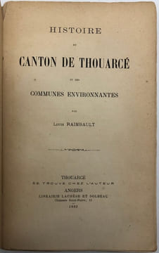 Histoire du canton de Thouarcé. et des communes environnantes. RAIMBAULT (Louis)