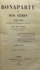 Bonaparte et son temps. 1769-1799. D'après les documents inédits. IUNG (Théodore)