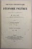 Nouveau dictionnaire d'économie politique. publié sous la direction de Léon Say et Joseph Chailley. I. A-H. - II. I-Z. [SAY (Léon), CHAILLEY ...