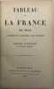 Tableau de la France en 1614.. La France et la royauté avant Richelieu. HANOTAUX (Gabriel).