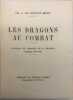 Les Dragons au combat. Journal de marches du 2e Dragons. Campagne 1939-1945. Préface du général Petiet. GONTAUT-BIRON (Ch.-A. de)