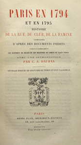 Paris en 1794 et en 1795. Histoire de la rue, du club, de la famine