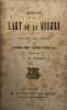 Abrégé de l'art de la guerre.. Extraits des oeuvres de Napoléon, Jomini, l'archiduc Charles, etc., annotés par L. N. Rossel. ROSSEL (Louis-Nathaniel).