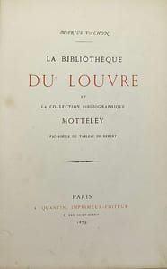 L'Art français pendant la guerre de 1870-1871 et la Commune, I. La Bibliothèque du Louvre et la collection bibliographique Motteley. Fac-simile du tableau de Hébert