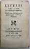 Lettres à Monsieur le chevalier de *** [Barthe]. entraîné dans l'irréligion par un libelle intitulé : Le Militaire philosophe [de Naigeon et ...