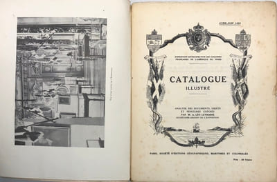 Exposition rétrospective des colonies françaises de l'Amérique du Nord. Catalogue illustré. Analyse des documents, objets et peintures exposés par M. A.-Léo Leymarie