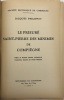 Société historique de Compiègne. Le Prieuré Saint-Pierre des Minimes de Compiègne.. Préface de Monsieur Edouard Sarradin. PHILIPPOT (Jacques).