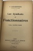 Les Syndicats de fonctionnaires.. Préface d'Anatole France. PAUL-BONCOUR (Joseph).