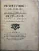 Procès-verbal des séances de l'assemblée provinciale de Picardie. tenue à Amiens en novembre & décembre 1787. [ASSEMBLEES PROVINCIALES]. 