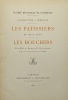 L'Alimentation à Compiègne.. Les patissiers. Les bouchers. MAUPRIVEZ (E.), BAZIN (A.)