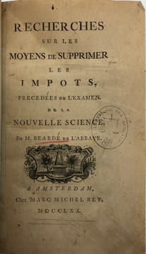 Recherches sur les moyens de supprimer les impôts. précédées de l'examen de la nouvelle science. BEARDE DE L'ABBAYE.