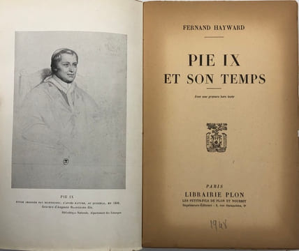 Pie IX et son temps.. HAYWARD (Fernand).