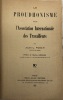 Le Proudhonisme dans l'Association internationale des travailleurs.. Préface de Charles Andler. PUECH (Jules-Louis).