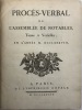 Procès-verbal de l'Assemblée de notables. tenue à Versailles, en l'année M. DCCLXVIII. [ASSEMBLÉE DES NOTABLES]. 