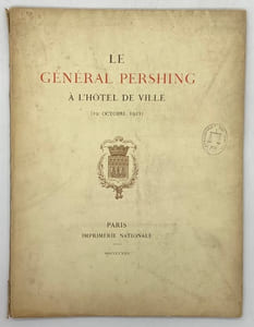 Le Général Pershing à l'Hôtel de Ville (19 octobre 1921).