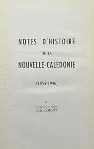 Notes d'histoire de la Nouvelle-Calédonie (1853-1946).