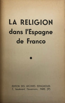 La Religion dans l'Espagne de Franco.. [GUERRE CIVILE]. 