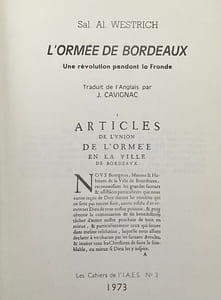 L'Ormée de Bordeaux. Une révolution pendant la Fronde. Traduit de l'anglais par J. Cavignac