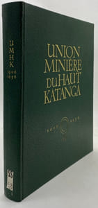 Union minière du Haut-Katanga. 1906-1956. Deuxième édition