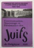 Hommage des Juifs de Belgique à leurs héros et sauveurs. 1940-1945. Extermination, sauvetage et résistance des Juifs de Belgique... STEINBERG ...