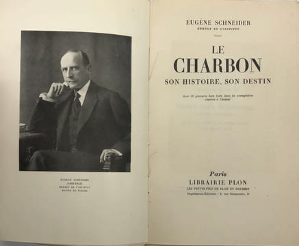 Le Charbon. son histoire, son destin. SCHNEIDER (Eugène)