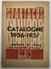 Catalogne. 1936-1937.. L'armement du peuple. Que sont la C.N.T. et la F.A.I. ?. PRUDHOMMEAUX (André et Dori).
