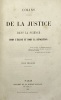 De la Justice dans la science, hors l'Église et hors la révolution... COLINS (Jean-Guillaume-César-Alexandre-Hippolyte de).