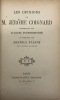 Les Opinions de M. J&eacute;r&ocirc;me Coignard. recueillies par Jacques Tournebroche et publi&eacute;es par Anatole France. FRANCE (Anatole).