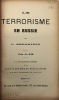 Le Terrorisme en Russie.. N° 17 des publications périodiques de la Société des amis du peuple russe. BERNSTEIN (Lev).