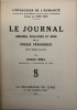 Le Journal.. Origines, évolution et rôle de la presse périodique. WEILL (Georges).