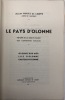 Le Pays d'Olonne.. Histoire de la mise en valeur des communes rurales. Olonne-sur-Mer. - L'Île-d'Olonne. - Château-d'Olonne. HUETZ DE LEMPS (Alain).