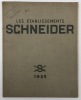Les Établissements Schneider... [MÉTALLURGIE]. 