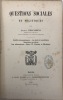 Questions sociales et politiques.. Conflits internationaux. - Le droit et la politique. - Questions ouvrières. - Les réformateurs : Henri IV, Fénelon ...