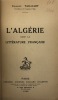 L'Algérie dans la littérature française.. TAILLIART (Charles)
