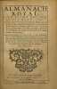 ALMANACH Royal, pour l'année MDCCXXIX. calculé au méridien de Paris. Où l'on trouve le lever & le coucher du soleil, ceux de la lune & de ses ...