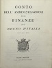Conto dell'amministrazione delle finanze del Regno d'Italia. nell'anno 1811. [PRINA (Giuseppe)].