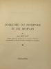Folklore du Nivernais et du Morvan.. DROUILLET (Jean)