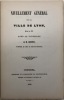 Nivellement général de la ville de Lyon, exécuté en 1857, sous la direction de M. Bonnet, ingénieur en chef du service municipal... BOURDALOUE ...