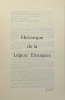 Historique de la Légion Etrangère.. [LEGION ETRANGERE] 