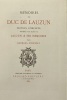 Mémoire.. Édition complète précédée d'une étude sur Lauzun et ses mémoires par Georges D'Heylli. LAUZUN (Duc de).