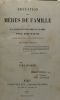 Philosophie sociale. Éducation des mères de famille. ou De la civilisation du genre humain par les femmes. Neuvième édition. MARTIN (Louis-Aimé).