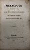 Catalogue des ouvrages qui ont été l'objet soit de condamnations, soit de poursuites juridiques. depuis 1814 jusqu'au 1er janvier 1843. [POLICE DE LA ...