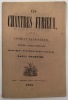 Les Chantres furieux. ou Le Combat sans-pareil, poème satiri-comique en quatre chants. CHARTIER (L.).